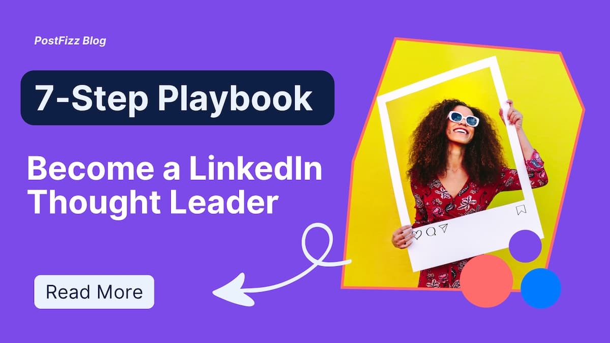 7-Step Playbook for Thought Leadership on LinkedIn in 2025